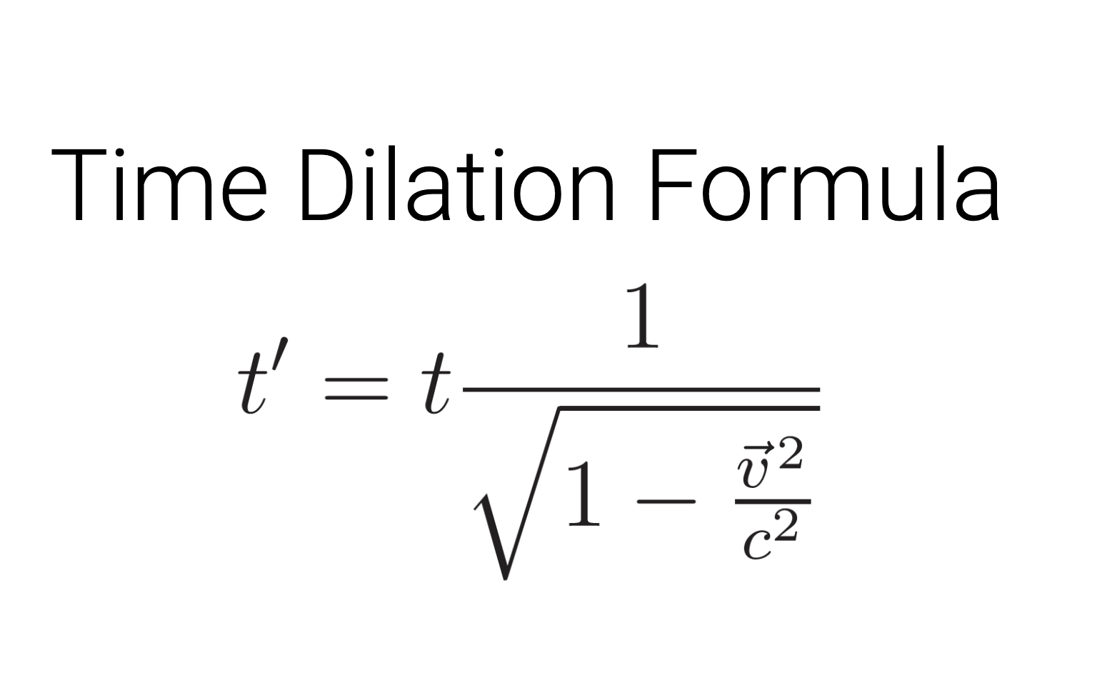 Time Dilation Formula